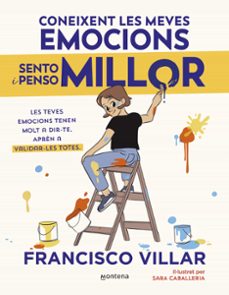 Portada de CONEIXENT LES MEVES EMOCIONS SENTO I PENSO MILLOR