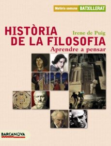 Portada de HISTORIA DE LA FILOSOFIA. APRENDE A PENSAR BATXILLERAT. LLIBRE DE L ALUMNE