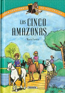 Portada de LAS CINCO AMAZONAS (GRAN CAMPAMENTO DE EQUITACION)