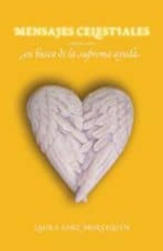 Portada de MENSAJES CELESTIALES: EN BUSCA DE LA SUPREMA AYUDA