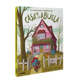 Portada de LA MARAVILLOSA Y HORRIPILANTE CASA DE LA ABUELA