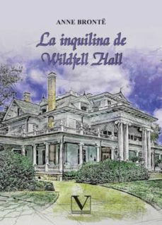 Portada de LA INQUILINA DE WILDFELL HALL