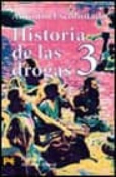 Portada de HISTORIA DE LAS DROGAS, 3