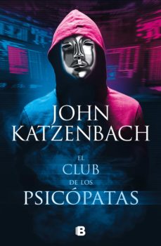 Portada de EL CLUB DE LOS PSICOPATAS (EBOOK)