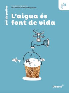 Portada de LAIGUA FONT DE VIDA QUADERN TREBALL CATALA