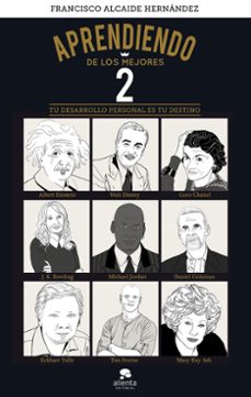 Portada de APRENDIENDO DE LOS MEJORES II: TU DESARROLLO PERSONAL ES TU DESTINO