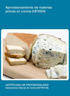 Portada de UF0054 -  APROVISIONAMIENTO DE MATERIAS PRIMAS EN COCINA