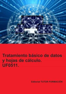 Portada de UF0511 TRATAMIENTO BASICO DE DATOS Y HOJAS DE CALCULO