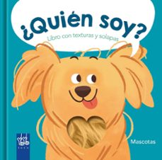 Portada de ¿QUIEN SOY? MASCOTAS