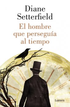 Portada de EL HOMBRE QUE PERSEGUIA AL TIEMPO
