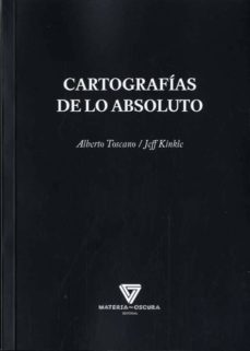 Portada de CARTOGRAFIAS DE LO ABSOLUTO