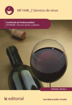 Portada de (I.B.D.) SERVICIO DE VINOS. HOTR0508 - SERVICIOS DE BAR Y CAFETERIA