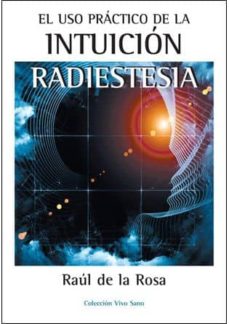 Portada de USO PRACTICO DE LA INTUICION: RADIESTESIA