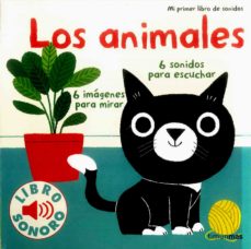 Portada de MI PRIMER LIBRO DE SONIDOS: LOS ANIMALES