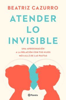 Descargar libros gratis en línea para nook ATENDER LO INVISIBLE