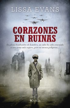 Libros en pdf gratis para descargas CORAZONES EN RUINAS de LISSA EVANS (Literatura española)
