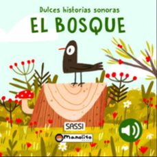 Descarga de libros electrónicos para Android BOSQUE LIBRO CON SONIDO de G. PESAVENTO, N. AGHEKYN MOBI PDF 9788419935694 en español