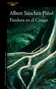 Descarga de libros en ingles pdf PANDORA EN EL CONGO de ALBERT SANCHEZ PIOL (Spanish Edition) 9788420422794