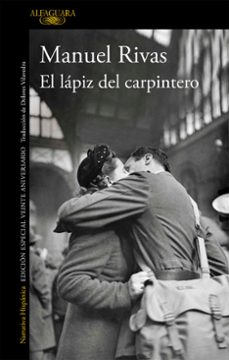 Descarga gratuita de google books EL LÁPIZ DEL CARPINTERO  (Spanish Edition) de MANUEL RIVAS 9788420433394