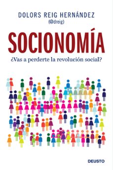 Descargar SOCIONOMIA: ¿VAS A PERDERTE LA REVOLUCION SOCIAL? gratis pdf - leer online