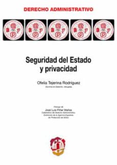 Descargar SEGURIDAD DEL ESTADO Y PRIVACIDAD gratis pdf - leer online