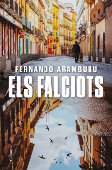 Descargar gratis ebook epub ELS FALCIOTS
         (edición en catalán) (Literatura española) 9788466428194 de FERNANDO ARAMBURU