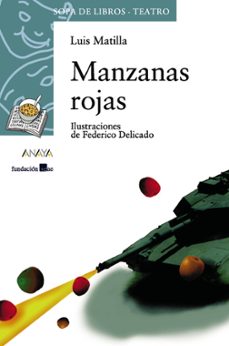 Descargas de libros electrónicos gratis para tabletas MANZANAS ROJAS (Literatura española) de LUIS MATILLA