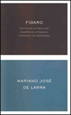 Descargas de libros parlantes de Amazon FIGARO CHM RTF MOBI de MARIANO JOSE DE LARRA (Spanish Edition)
