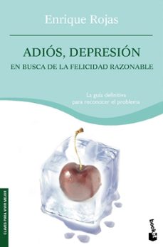 Descargar ADIOS, DEPRESION: EN BUSCA DE LA FELICIDAD RAZONABLE gratis pdf - leer online
