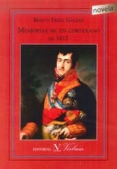 Los mejores libros electrónicos descargar gratis pdf MEMORIAS DE UN CORTESANO DE 1815 de BENITO PEREZ GALDOS 