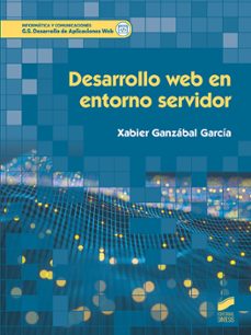 Descargar libros electrónicos en Android gratis pdf DESARROLLO WEB EN ENTORNO SERVIDOR (Spanish Edition) de XABIER GANZABAL GARCIA 