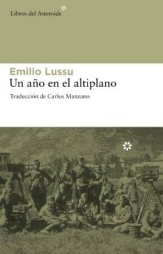 Descargar libros de epub gratis UN AÑO EN EL ALTIPLANO in Spanish  9788492663194