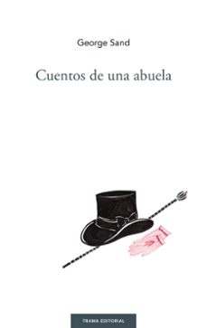 Pdf una descarga gratuita de libros CUENTOS DE UNA ABUELA en español MOBI RTF iBook de GEORGE SAND 9788494958694
