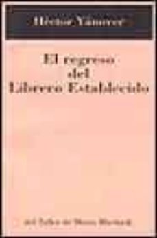 Descargas gratuitas de audiolibros en cd EL REGRESO DEL LIBRERO ESTABLECIDO ePub PDF MOBI de HECTOR YANOVER (Literatura española)