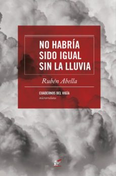Descargas de libros de audio gratis de NADA HABRÍA SIDO IGUAL SIN LA LLUVIA