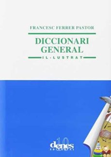 Portada de DICCIONARI GENERAL IL·LUSTRAT