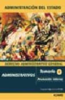 Descargar ADMINISTRATIVOS DEL ESTADO PROMOCION INTERNA: TEMARIO DE ERECHO ADMINISTRATIVO gratis pdf - leer online