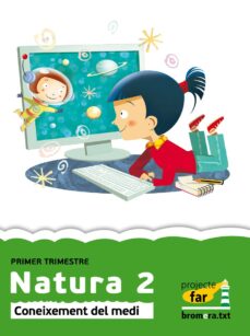 NATURA (VALENCIÀ) PROJECTE FAR 2 EDUCACION PRIMARIA con ISBN 9788498249194  | Casa del Libro