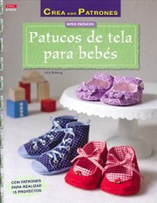Descargas gratuitas de ebooks en formato epub. PATUCOS DE TELA PARA BEBES en español ePub 9788498744194