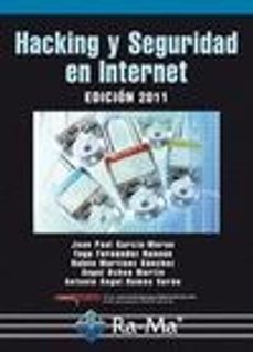Descarga gratuita de libros electrónicos para itouch HACKING Y SEGURIDAD EN INTERNET 9788499640594 (Spanish Edition)