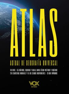 Descarga gratuita de audiolibros y textos. ATLAS ACTUAL DE GEOGRAFIA UNIVERSAL VOX (6ª ED.) de VOX EDITORIAL, VV.AA. (Spanish Edition) PDB 9788499744094