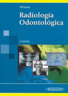 Descargar Ebook italiani gratis RADIOLOGIA ODONTOLOGICA (2ª ED.) 9789500602594 CHM (Spanish Edition) de ERIC WHAITES