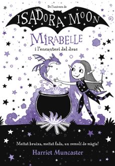 Portada de MIRABELLE 1: MIRABELLE I LENCANTERI DEL DRAC