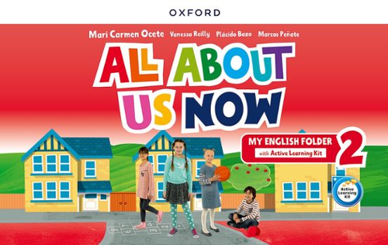 ALL ABOUT US NOW 2º EDUCACION PRIMARIA MY ENGLISH FOLDER STUDENT´S BOOK