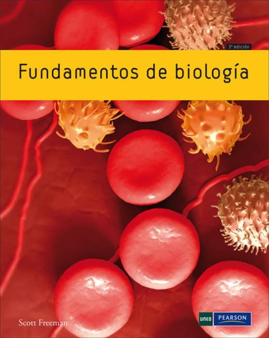 FUNDAMENTOS DE BIOLOGÍA. 3ª EDICIÓN | SCOTT FREEMAN | Casa Del Libro ...