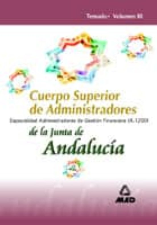 CUERPO SUPERIOR DE ADMINISTRADORES DE LA JUNTA DE ANDALUCIA:_ESPE CIALIDAD ADMINISTRADORES DE GESTION FINANCIERA (A1200)