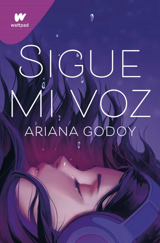 Sigue Mi Voz Ariana Godoy Casa Del Libro Colombia 9718