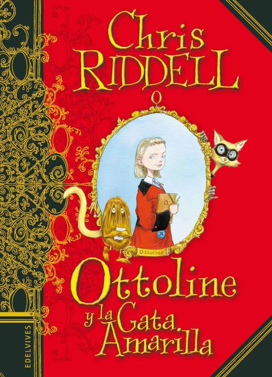 OTTOLINE Y LA GATA AMARILLA | CHRIS RIDDELL | Casa del Libro