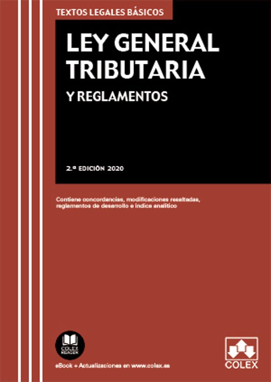 LEY GENERAL TRIBUTARIA Y REGLAMENTOS (2ª ED.) VV.AA. Casa del Libro LEY GENERAL TRIBUTARIA Y REGLAMENTOS (2ª ED.) VV.AA. Casa del Libro