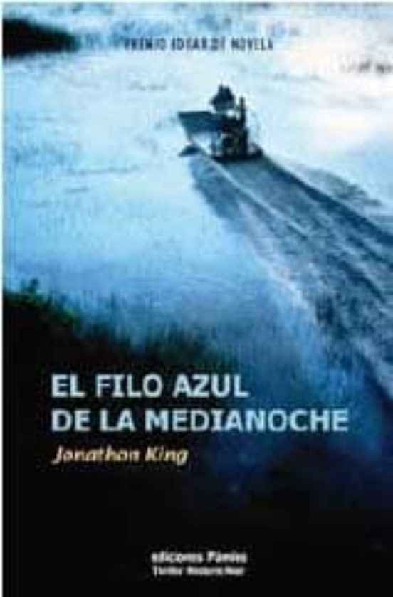 EL FILO AZUL DE LA MEDIANOCHE de JONATHON KING | Casa del Libro